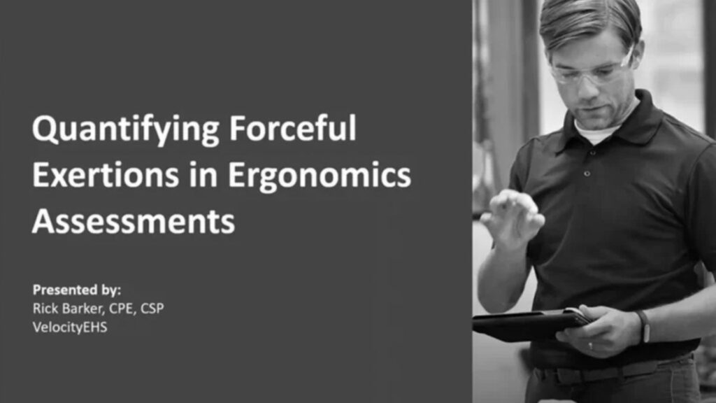 Rick Barker presentation - Quantifying Forceful Exertions in Ergonomics Assessments