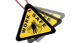 Work Safe Sign